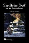 Der kleine Troll und der Weihnachstsstern 